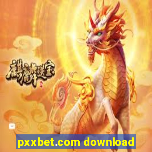 pxxbet.com download